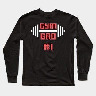 Gym Bro #1 White Long Sleeve T-Shirt